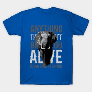 Elephant Design With Lettering Cool T-Shirt